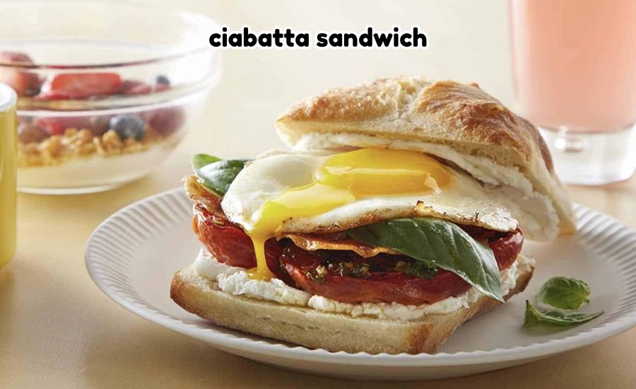 ciabatta sandwich